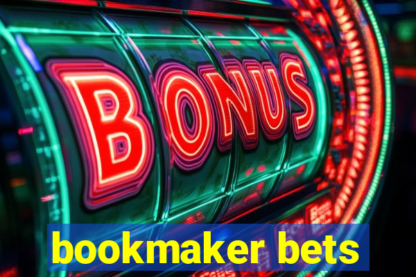 bookmaker bets